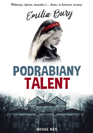 Podrabiany talent Emilia Bury - okladka książki