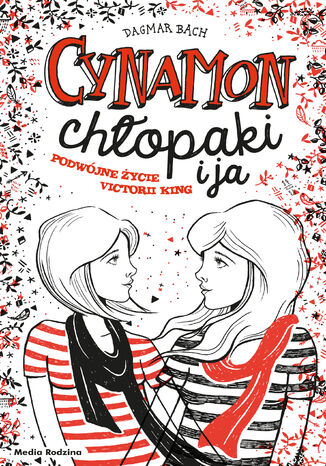 Cynamon, chłopaki i ja Dagmar Bach - okladka książki