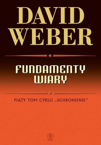 Fundamenty wiary David Weber - okladka książki