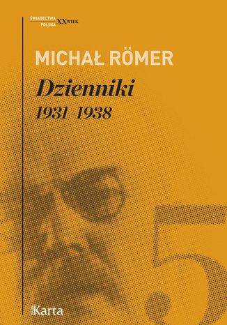 Dzienniki. 19311938. Tom 5 Michał Romer - okladka książki