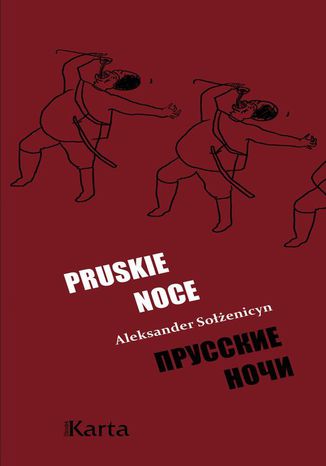 Pruskie noce Aleksander Sołżenicyn - okladka książki