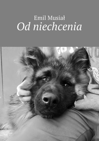 Od niechcenia Emil Musiał - okladka książki