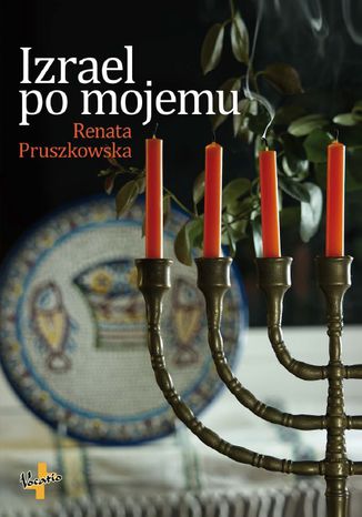 Izrael po mojemu Renata Pruszkowska - okladka książki