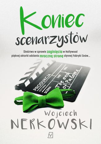 Koniec scenarzystów Wojciech Nerkowski - okladka książki