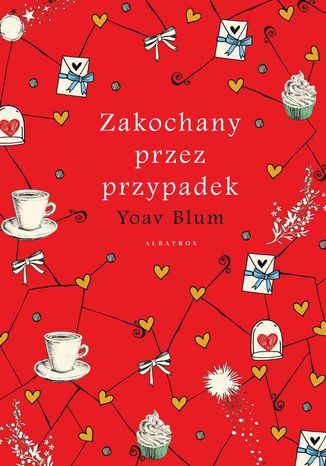 Zakochany przez przypadek Yoav Blum - okladka książki