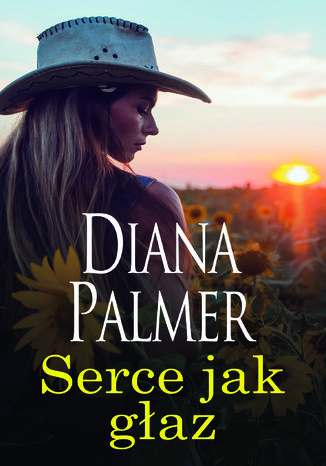 Serce jak głaz Diana Palmer - okladka książki