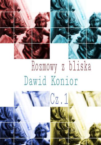 Rozmowy z bliska Dawid Konior - okladka książki