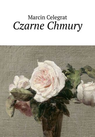 Czarne Chmury Marcin Celegrat - okladka książki