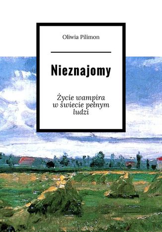 Nieznajomy Oliwia Pilimon - okladka książki