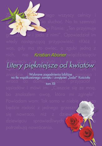Litery piękniejsze od kwiatów Kristian Aboner - okladka książki