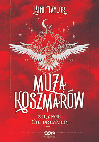 Muza Koszmarów. Strange the Dreamer. Tom 2 Laini Taylor - okladka książki