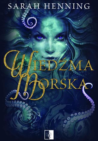 Wiedźma morska Sarah Henning - okladka książki