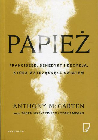 Papież Anthony McCarten, Jan Wąsiński, Maria Jaszczurowska - okladka książki