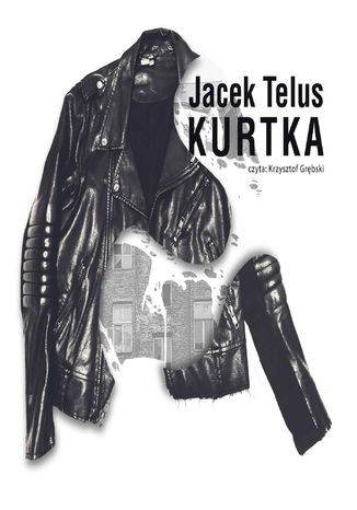 Kurtka Jacek Telus - okladka książki