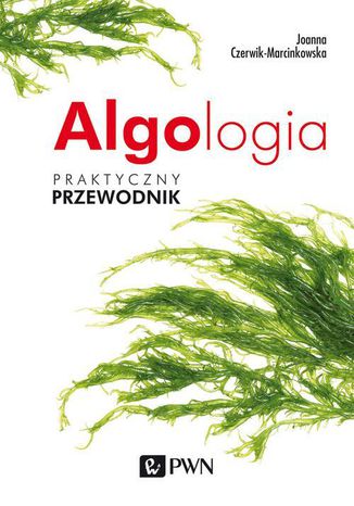 Algologia Joanna Czerwik-Marcinkowska - okladka książki