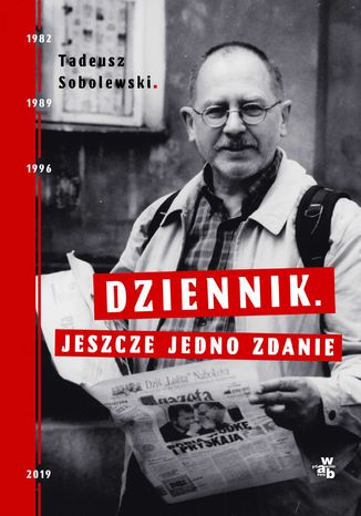 Dziennik. Jeszcze jedno zdanie Tadeusz Sobolewski - okladka książki