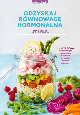 Odzyskaj równowagę hormonalną Ulrika Davidsson, Mia Lundin - okladka książki