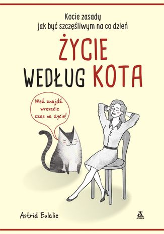 Życie według kota Astrid Eulalie - okladka książki