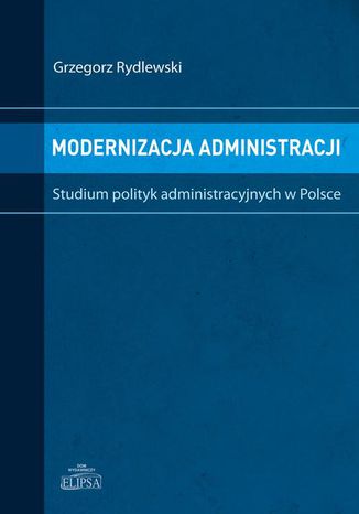 Modernizacja administracji Grzegorz Rydlewski - okladka książki