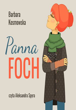 Panna Foch Barbara Kosmowska - okladka książki