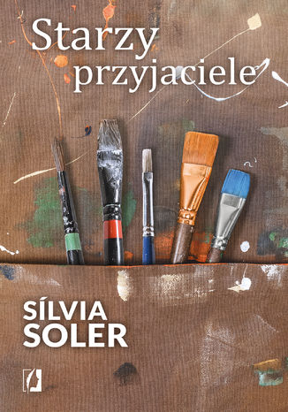 Starzy przyjaciele Sílvia Soler - okladka książki