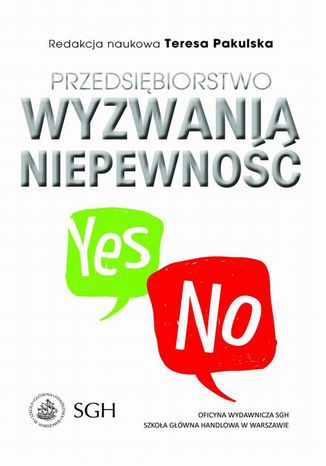 Przedsiębiorstwo. Wyzwania. Niepewność Teresa Pakulska - okladka książki