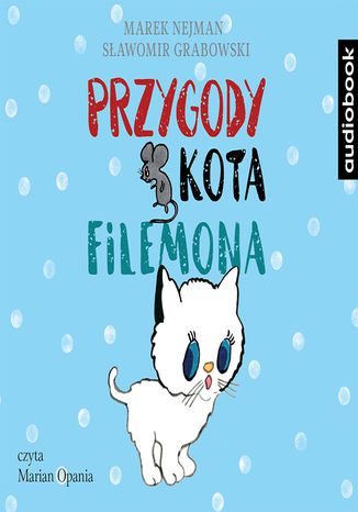 Przygody kota Filemona Sławomir Grabowski, Marek Nejman - okladka książki