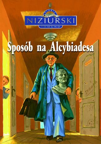 Sposób na Alcybiadesa Edmund Niziurski - okladka książki