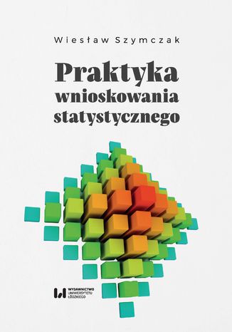 Praktyka wnioskowania statystycznego Wiesław Szymczak - okladka książki