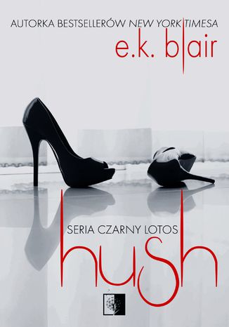 Hush E.K. Blair - okladka książki