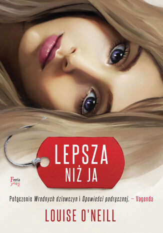 Lepsza niż ja Louise O'Neill - okladka książki