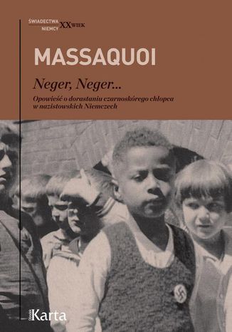 Neger, neger Hans-Jürgen Massaquoi - okladka książki