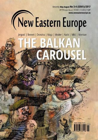 New Eastern Europe 3-4/ 2017 Praca zbiorowa - okladka książki