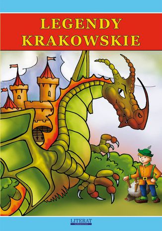 Legendy krakowskie Małgorzata Korczyńska, Przemysław Gul - okladka książki