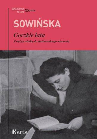 Gorzkie lata Stanisława Sowińska - okladka książki