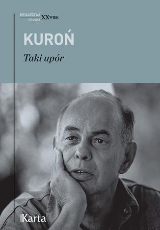 Taki upór Jacek Kuroń - okladka książki