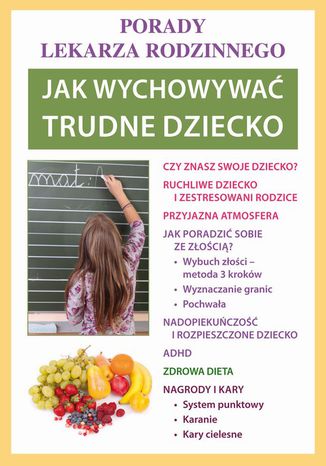 Jak wychowywać trudne dziecko Agnieszka Umińska - okladka książki