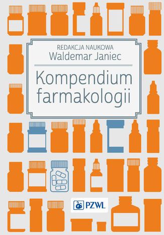 Kompendium farmakologii Waldemar Janiec - okladka książki