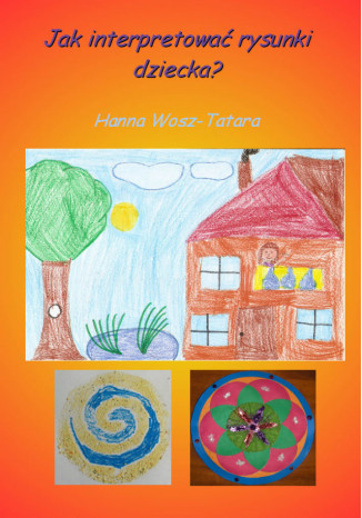 Jak interpretować rysunki dziecka? Hanna Wosz Tatara - audiobook CD