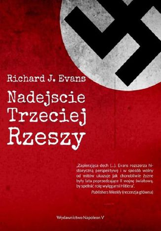 Nadejście Trzeciej Rzeszy Richard J. Evans - okladka książki