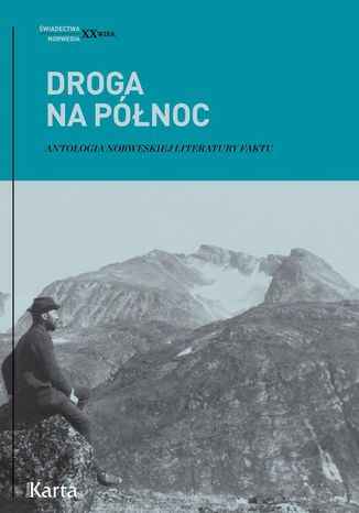 Droga na Północ Opracowanie zbiorowe - okladka książki