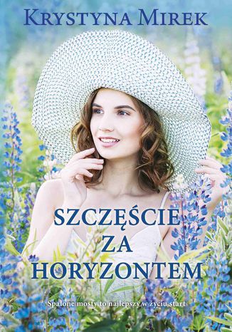 Szczęście za horyzontem Krystyna Mirek - audiobook MP3