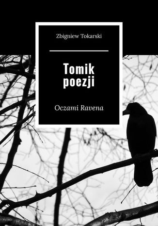 Tomik poezji Zbigniew Tokarski - okladka książki
