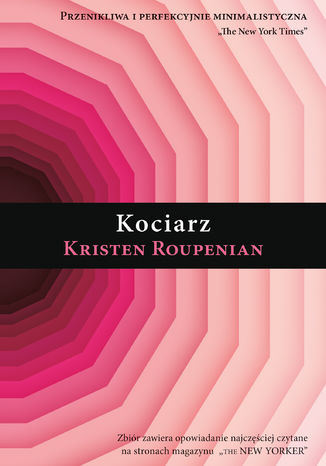Kociarz Kristen Roupenian - okladka książki