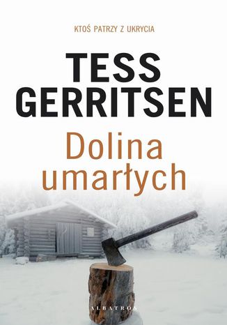 Dolina umarłych Tess Gerritsen - okladka książki