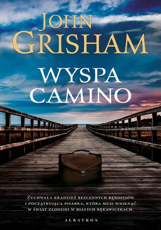 Wyspa Camino John Grisham - okladka książki