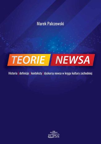 Teorie newsa Marek Palczewski - okladka książki