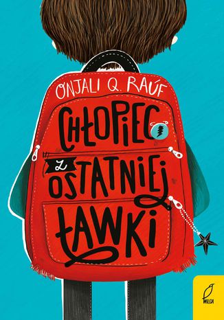 Chłopiec z ostatniej ławki Onjali Q. Rauf - okladka książki