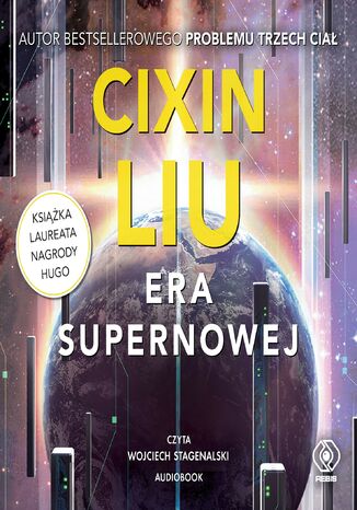 Era supernowej Cixin Liu - okladka książki