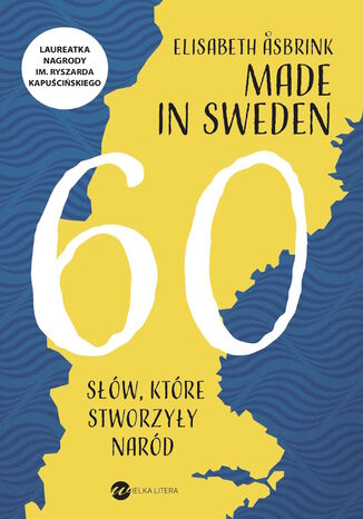 Made in Sweden. 60 słów, które stworzyły naród Elisabeth Asbrink - okladka książki